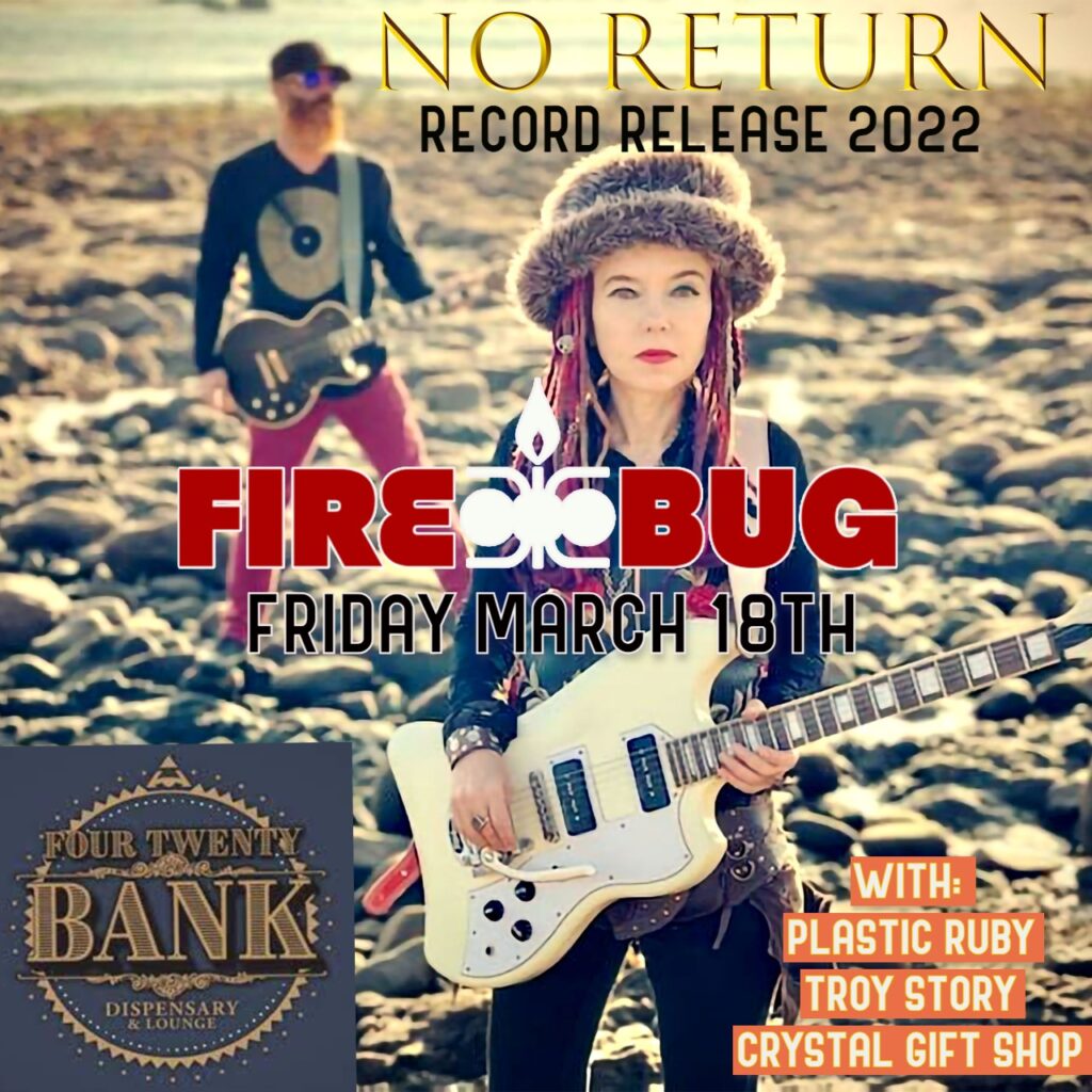 FireBug Record Release 420 Bank Palm Springs March 18